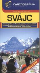 Svájc útikönyv (ISBN: 9789633521694)