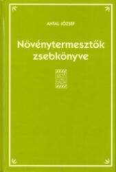 Növénytermesztők zsebkönyve (ISBN: 9789632864815)