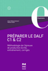 Préparer le DALF C1 & C2 - Anne Debeuckelaere, Hél? ne Hulin (ISBN: 9783191533335)