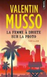 La femme a droite sur la photo - Valentin Musso (ISBN: 9782757871195)
