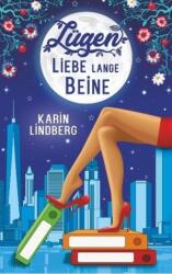 Minciuni, iubire, picioare lungi (ISBN: 9783743837454)