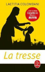 La tresse - Laetitia Colombani (ISBN: 9782253906568)