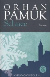 Orhan Pamuk, Christoph K. Neumann - Schnee - Orhan Pamuk, Christoph K. Neumann (ISBN: 9783596174560)