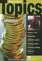 Holden, Susan: Macmillan Topics - Consumers (ISBN: 9781405094986)