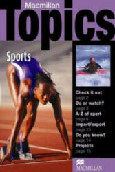 Macmillan Topics Sports Beginner Plus Reader - Susan Holden (ISBN: 9781405094931)