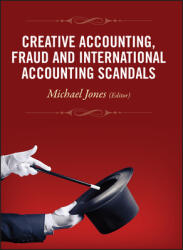 Creative Accounting Fraud and International Accounting Scandals (2010)
