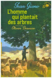 L'homme qui plantait des arbres - Jean Giono (ISBN: 9782075092661)