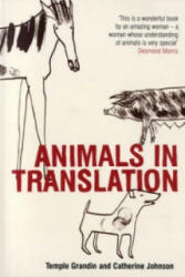 Animals in Translation - Temple Grandin (ISBN: 9780747566694)
