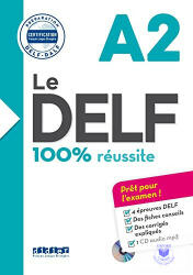 Le DELF 100% reussite - Catherine Houssa (ISBN: 9782278086269)