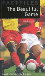 The Beautiful Game Factfiles - Oxford Bookworms Library Level 2 (ISBN: 9780194236355)