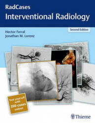 RadCases Q&A Interventional Radiology - Hector Ferral, Jonathan M. Lorenz (ISBN: 9781626232822)