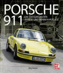 Porsche 911 - Jörg Austen (ISBN: 9783613038943)