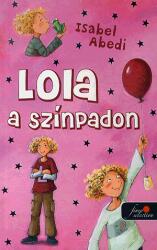 Lola a színpadon (2012)
