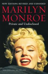 Marilyn Monroe: Private and Undisclosed - Michelle Morgan (2012)