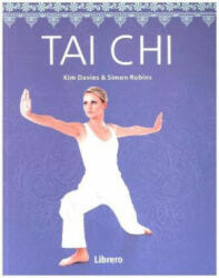 Tai Chi - Kim Davies, Simon Robins (ISBN: 9789089989406)