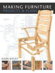 Making Furniture - Mark Ripley (2008)