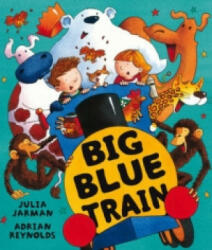 Big Blue Train - Julia Jarman (2008)