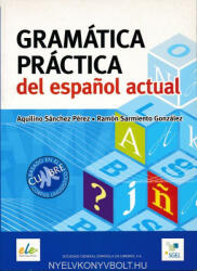 Aquilino Sánchez Pérez, Ramón Sarmiento González: Gramática práctica del espanol actual (ISBN: 9788497783996)