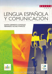 Ramón Sarmiento González, Fernando Vilches Vivancos: Lengua espanola y comunicación (ISBN: 9788497783835)