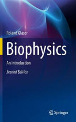 Biophysics - Roland Glaser (2012)