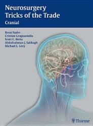 Neurosurgery Tricks of the Trade - Cranial: Cranial (ISBN: 9781604063349)