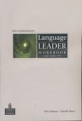 Language Leader Pre-intermediate Workbook with Audio CD no key - Ian Lebeau (ISBN: 9781405884303)