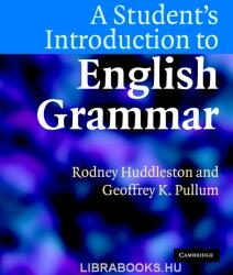 Student's Introduction to English Grammar - Rodney D. (ISBN: 9780521612883)