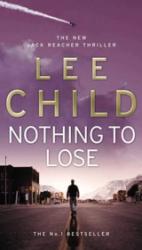 Nothing To Lose - Lee Child (ISBN: 9780553818116)
