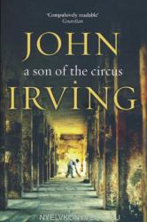 Son Of The Circus - John Irving (ISBN: 9780552996051)