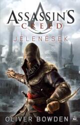 Oliver Bowden - Assassins Creed - Jelenések (2012)