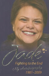 Jade Goody - Jade - Jade Goody (ISBN: 9781844548132)