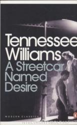 A Streetcar Named Desire (ISBN: 9780141190273)