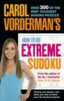 Carol Vorderman's How to Do Extreme Sudoku (2006)