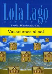 Lola Lago, detective - Vacaciones al sol (ISBN: 9788484431282)