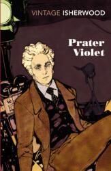 Prater Violet - Christopher Isherwood (2012)