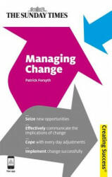 Managing Change - Patrick Forsyth (2012)