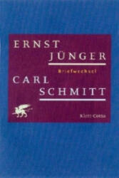 Briefwechsel - Ernst Jünger, Carl Schmitt, Helmuth Kiesel (2012)