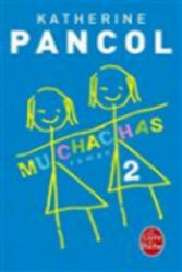 Muchachas 2 - Katherine Pancol (ISBN: 9782253194699)