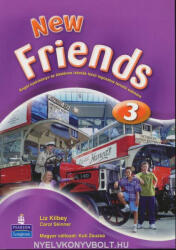 Liz Kilbey, Carol Skinner, Kuti Zsuzsa: New Friends 3 Student's Book - Magyar változat (ISBN: 9781405884914)