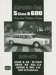 Mercedes-Benz S Class and 600 Limited Edition Extra 1965-1972 (2006)