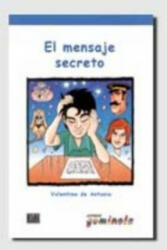Lecturas Gominola El mensaje secreto - Libro - Valentina de Antonio Domínguez (ISBN: 9788495986115)