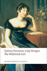 Wild Irish Girl - Sydney Owenson (2008)