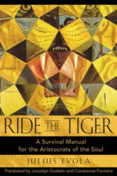 Ride the Tiger - Julius Evola (2003)
