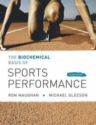 Biochemical Basis of Sports Performance - Maughan, Ronald J. (2010)