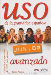 USO de la gramática espanola Junior avanzado (ISBN: 9788477115557)