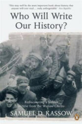 Who Will Write Our History? - Samuel D Kassow (ISBN: 9780141039688)