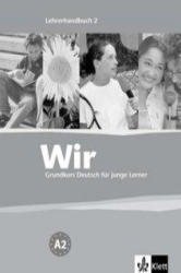 WIR. Grundkurs Deutsch für junge Lerner / Lehrbuch + CD - Georgio Motta, Eva M Krumm (ISBN: 9783126757621)