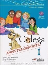 COLEGA 1 učebnice + pracovní sešit + CD - HORTELANO, LORENTE (ISBN: 9788477116561)