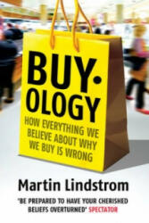 Buyology - Martin Lindstrom (ISBN: 9781847940131)