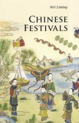 Chinese Festivals - Liming Wei (2011)